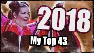Eurovision Song Contest 2018 - My Top 43 [HD w/ Subbed Commentary]