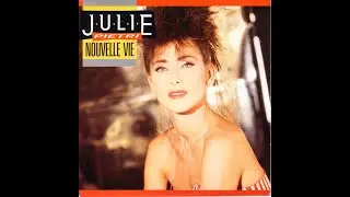 Julie Pietri - Nouvelle Vie (La Classe 05 09 87)