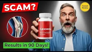 Flexorol Supplement Review: Does It Really Work? Ingredients, Side Effects & Results