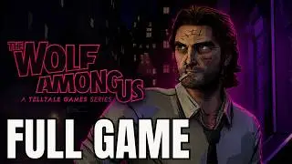 The Wolf Among Us Gameplay Movie - Full Game BEST CHOICES