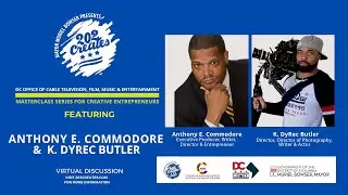 202Creates Masterclass with Anthony Commodore & Kevin DyRec Butler  - 12/20/22