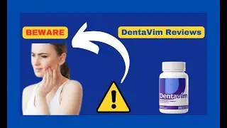✅Does Dentavim Really Work 🦷BEWARE! 🦷 DentaVim Reviews✅