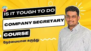 Unfiltered Truth: Is the Company Secretary Course Tough? Honest Opinion at Shilpis Academy. #tamil