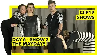 CIIF19 - DAY 6 IMPROV SHOW 3 - THE MAYDAYS - Copenhagen International Improv Festival 2019