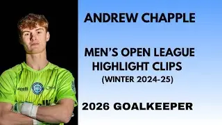 Men&rsquo;s League Goalkeeper highlights - Chapple - 2026 ECNL LVU Rush