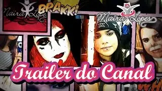 Ma&iacute;ra Lopes - Trailer do Canal