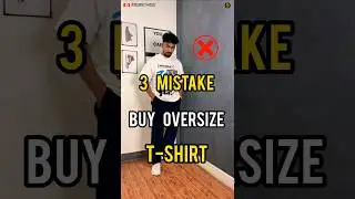 oversize T-shirt buying 3 mistakes 😣 l #shortvideo  #viral #shorts