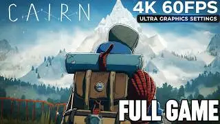 Cairn Full Game Gameplay Walkthrough (No Commentary 4K Ultra)