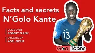 Facts and secrets | N&rsquo;Golo Kante