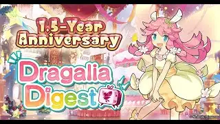 Dragalia Digest 1.5 Anniversary !!