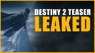 Destiny 2 Leaked Trailer Analysis (Europa, Season 11 or Next Expansion?)