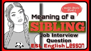 Meaning of a Sibling |ESL English lesson |Usage of Sibling |Skills Window