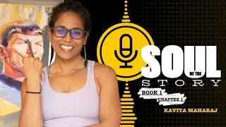 Soul of the Story Ep. 1: Kavita Maharaj &ndash; The Artist Behind the Iconic Spock Paintings