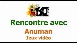 Les 60 ans d'Ast&eacute;rix : Rencontre avec le studio Anuman Interactive