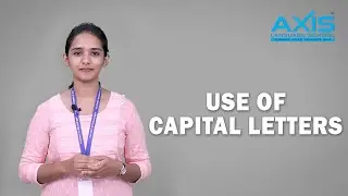 Use of Captial Letters | Axis Language School