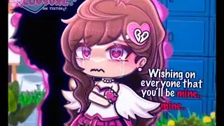 You’ll be mine 💔 // GLMV \\ Gacha Life Story