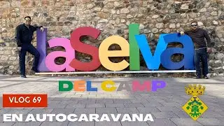 Vlog69: LA SELVA DEL CAMP EN AUTOCARAVANA. PASEAMOS POR 800 AÑOS DE HISTORIA.