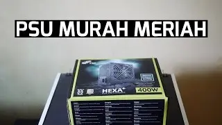 FSP HEXA+ 400W ~ PSU 500 ribuan, is it worth it