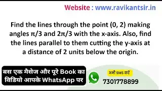 Find the lines through the point (0, 2) making angles &pi;/3 and 2&pi;/3 with the x-axis. Also, find the l
