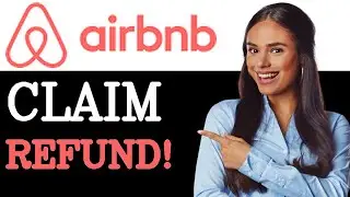 How To Get Money Back From Airbnb (2025)