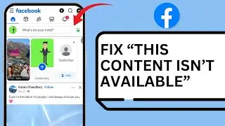 Facebook This Content Isn&rsquo;t Available Problem Fix &ndash; Facebook Not Working