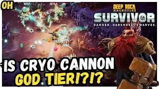 Is Cryo Cannon GOD TIER?!! Deep Rock Galactic Survivor!
