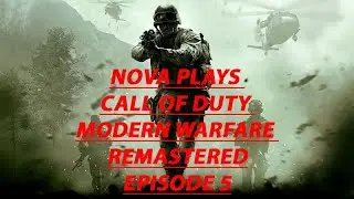 CALL OF DUTY MODERN WARFARE REMASTERED EP 5