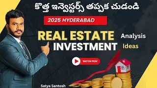 Real estate Analysis 2025 Best Places and Growth in Hyderabad |India |USA Satya Santosh