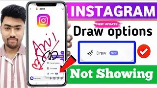 Instagram draw option not showing 2025 | instagram me draw ka option kaise laye |