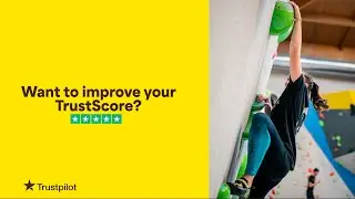 Learn how to improve your business&rsquo; TrustScore