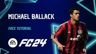 EA FC24 Player Creation Guide: MICHAEL BALLACK Lookalike Face Tutorial + Stats