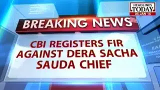 CBI files FIR against Dera Sacha Sauda chief