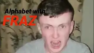 Alphabet With Itz Me Fraz
