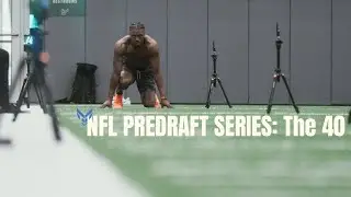 YMP NFL Pre-Draft Series | The 40