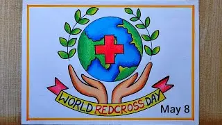 World Red Cross Day Poster Drawing easy,May 8 | Red cross Day special drawing with steps