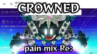 CROWNED - pain mix Re:[Kirby's Return to Dream Land]