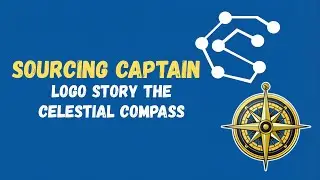 Sourcing Captain &ndash; The Celestial Compass | Official Logo Story