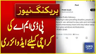 PDMA Issues Critical Advisory For Karachi Public | Pak India War | Breaking News | Dawn News