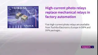 Electronics News - High-current photo relays replace mechanical relays in factory automation