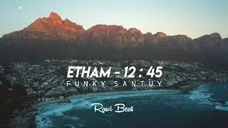 Rawi Beat - 12 : 45 - ( Funky Santuy )