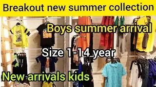 Breakout kids summer new arrivals || size 1-14 year old new summer collection 2022