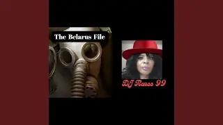 The Belarus File