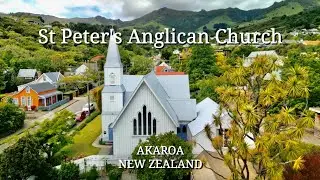 Akaroa New Zealand | ST PETER'S ANGLICAN CHURCH | Drone flyover