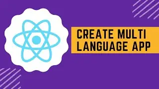 41- Create Multi-Lingual App | Create App that supports multiple languages | Internationalization