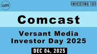 Comcast Versant Media Investor Day 2025 | Dec 04, 2025