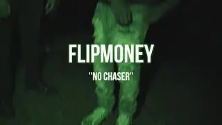 Flip Money - NO CHASER