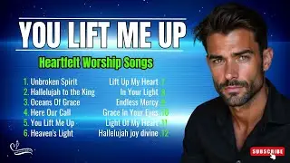 You Lift Me Up Heartfelt Christian Music New Gospel Release 2025 Christian Music