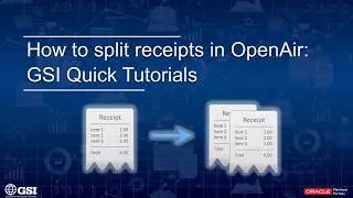 GSI Quick Tutorial: Split Receipts in OpenAir