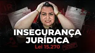 Contadores e Empresários em Risco: A Insegurança Jurídica Criada pela Lei 15.270/2025