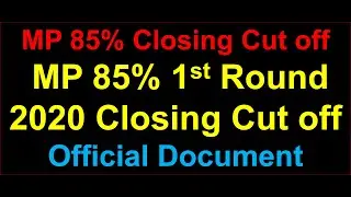 MP NEET Cut off 2021 MP NEET 2020 Closing Cut off First Round NEET Counselling 2021